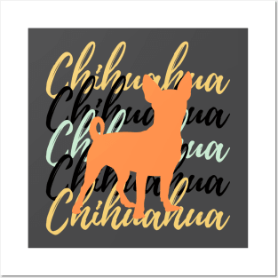 The Chihuahua Life Posters and Art